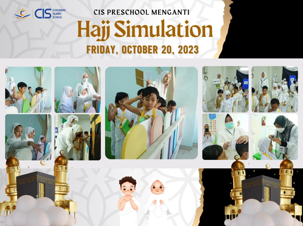 Hajj Simulation - CIS Preschool Menganti