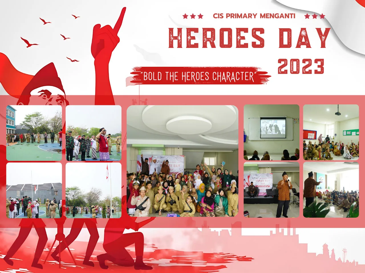 Commemorating National Heroes Day at CIS Primary Menganti