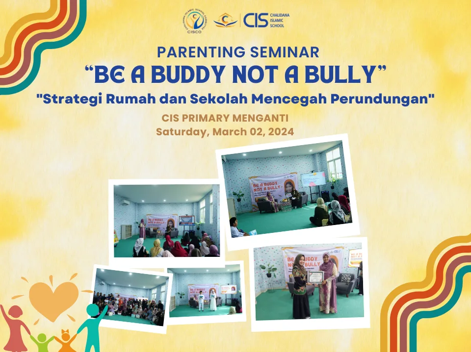 Parenting Seminar : Be a Buddy Not a Bully