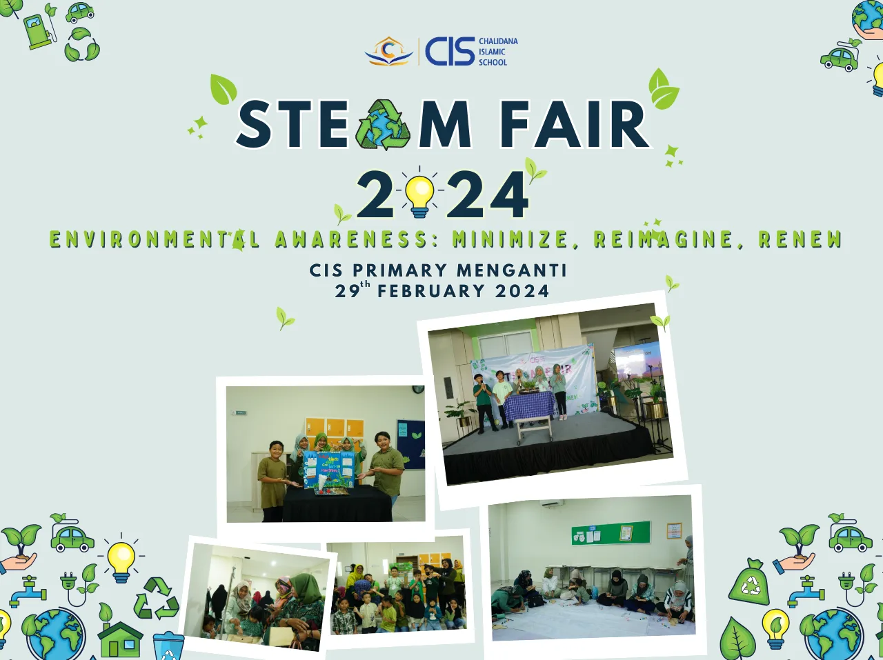 STEAM FAIR 2024 : Minimize, Reimagine, Renew