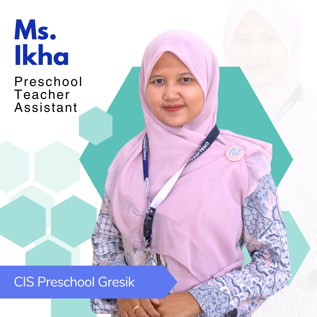 Ms. IkhaPreschool Teacher Asistant