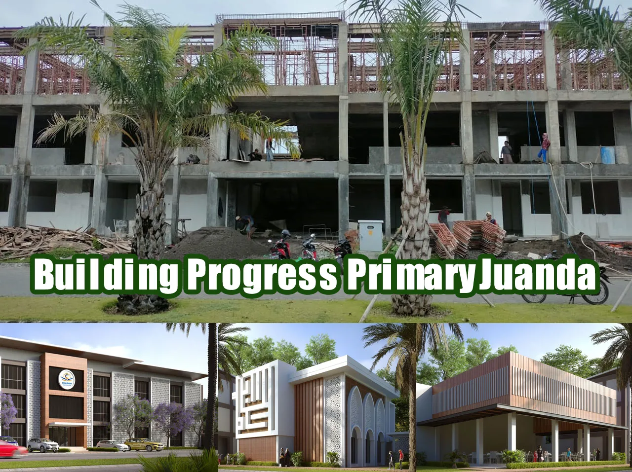 Building Progress CIS Primary Juanda